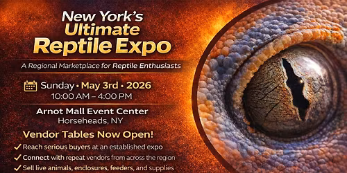 Corning Reptiles And More Spring Bonanza