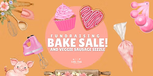 Fundraising Bakesale & Sausage Sizzle