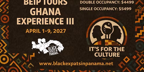BEIP\u2122\ufe0f TOURS GHANA EXPERIENCE III