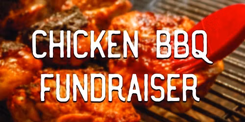 FBCNA Chicken BBQ Fundraiser
