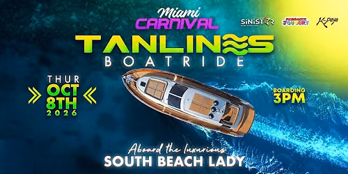 Tanlines BOATRIDE (Miami Carnival Weekend)