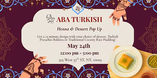 The Art of Aba: A Henna & Dessert Pop-Up