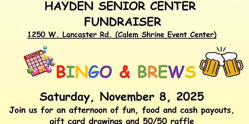HAYDEN SENIOR CENTER Bingo and Brews Fundraiser