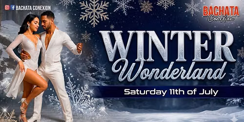 \u2744\ufe0f Bachata ConeXi\u00f3n Saturdays: 'Winter Wonderland' \u2744\ufe0f