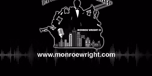 Monroe Wright III - The Twin Cities Best Kept Secret