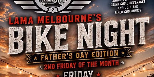 LAMA Melbourne Bike Night ! Father's Day Edition