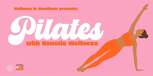 Wellness in Woodlawn x Kenetic Wellness