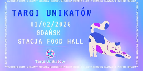 Targi Unikat\u00f3w \/Gda\u0144sk \/ 01.02.2026