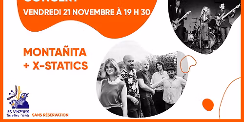 concert : Monta\u00f1ita + X-Statics