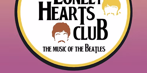 The Lonely Hearts Club - Beatles Tribute at the Roadhouse 