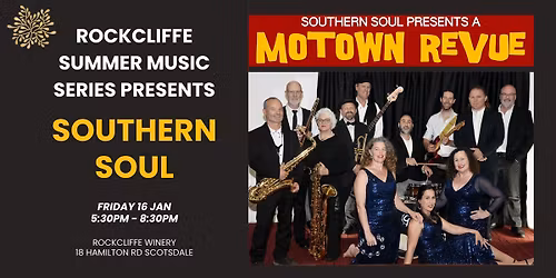 Rockcliffe Summer Music Series presents Southern Soul - Friday 16 Jan 2026