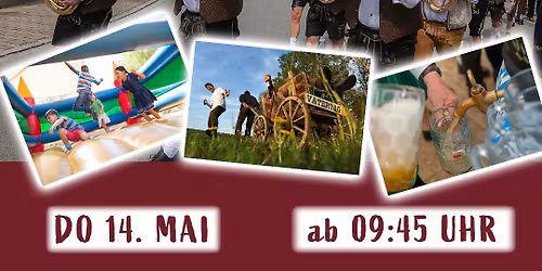 Er\u00f6ffnung und Treffen der Vatertagsausfl\u00fcgler |  | H\u00fcpfburg | "Mehrfachstecker" live im Weinzelt