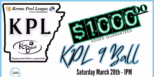 $1000 added KPL! New bracket format