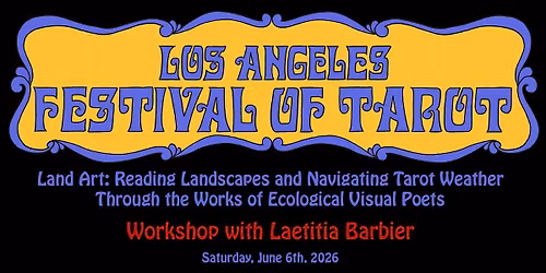 Reading Landscapes & Navigating Tarot Weather with LAETITIA BARBIER