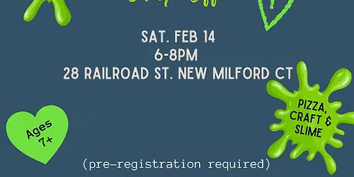 2\/14\/26 Slices & Slime!