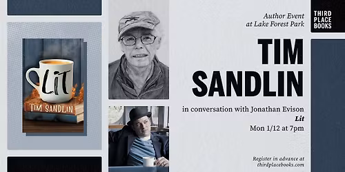 Tim Sandlin with Jonathan Evison \u2014 'Lit'