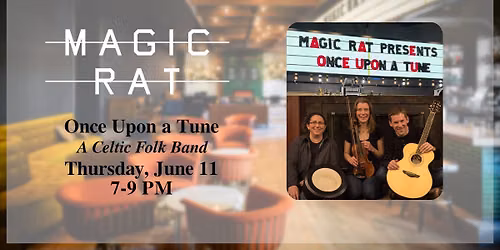 Magic Rat Live Music \/\/ Once Upon a Tune