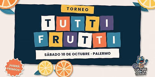 Torneo de Tutti frutti | Palabras, Caos y Gloria