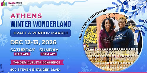 Athens Winter Wonderland Craft and Vendor Market