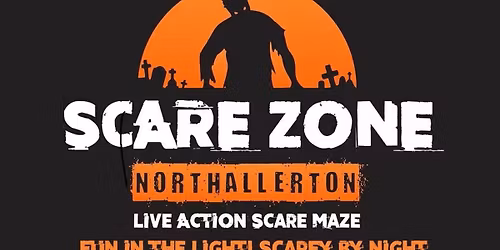 Scare Zone Northallerton presents Full Scare @ Northdale
