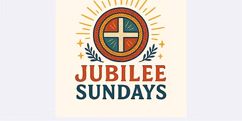 Jubilee Sundays