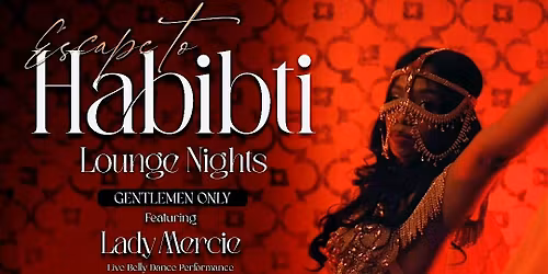 ESCAPE to Habibti
