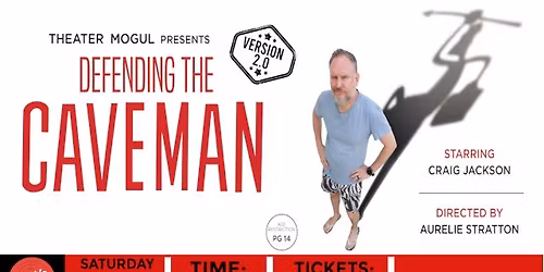 AWARD WINNING COMEDY - Defending The Caveman Ft Craig Jackson 18th Oct