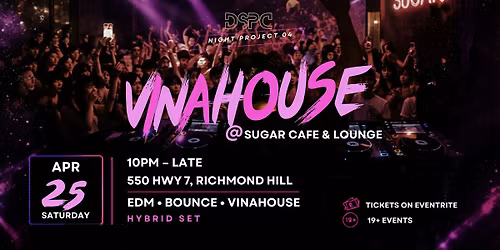 Vinahouse\uff5cDSPC Night Project 04