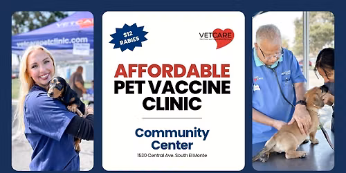 Affordable Pet Vaccine Clinic | South El Monte | Saturday, July 18, 2026