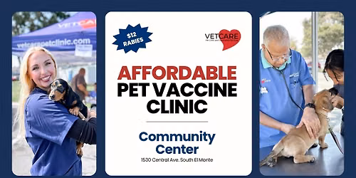 Affordable Pet Vaccine Clinic | South El Monte | Saturday, July 18, 2026
