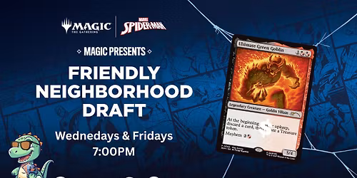 MAGIC FRIENDLY NEIGHBORHOOD DRAFT