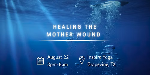Healing the Mother Wound 9D Breathwork Event
