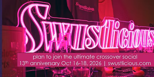 Swustlicious 2026 | 13th Anniversary!