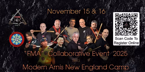 "FMA" Collaborative Event and Modern Arnis New England Camp "2025"