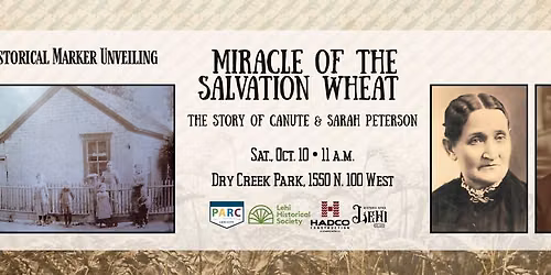 The Miracle of the Salvation Wheat Historical Marker Unveiling