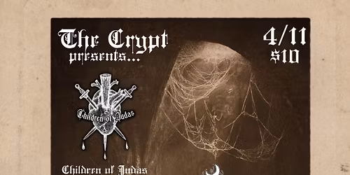 Children of Judas, Vampire Coffin and Cries of Agony