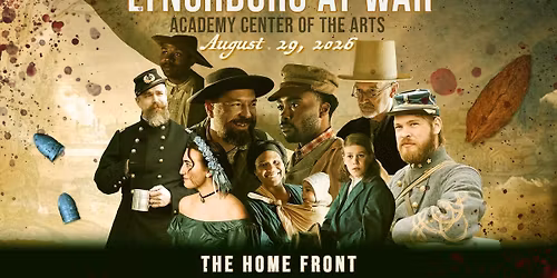 Lynchburg at War Documentary Film Premiere