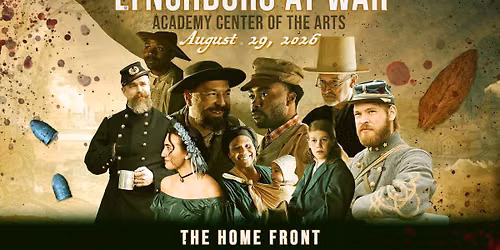 Lynchburg at War Documentary Film Premiere