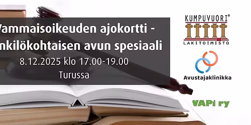 Vammaisoikeuden Ajokortti \u2013 Henkil\u00f6kohtaisen avun spesiaali Turussa ma 8.12.25