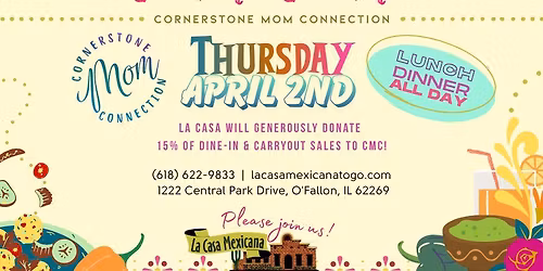Cornerstone Mom Connection (CMC) - Dine to Donate @ La Casa