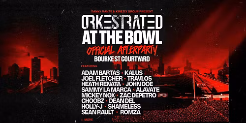 ORKESTRATED OFFICIAL AFTERPARTY | JAN 17TH 2026 | BOURKE ST COURTYARD