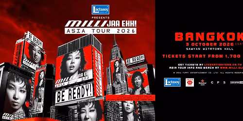 LACTASOY presents MILLI JAA EHH! ASIA TOUR 2026 IN BANGKOK