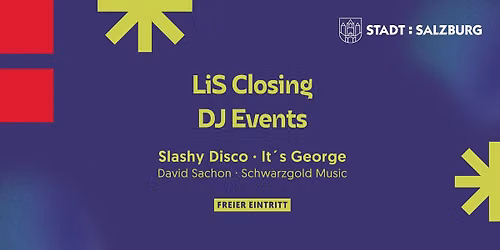 LiS Closing DJ Events