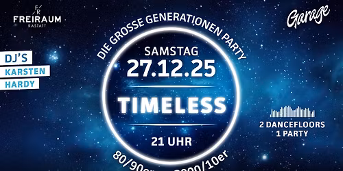 TIMELESS - FREIRAUM MEETS GARAGE