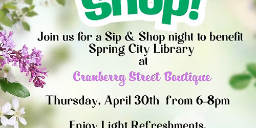 Sip & Shop to benefit Spring City Library