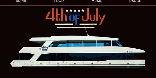 4th of July Dinner Cruise and After Party