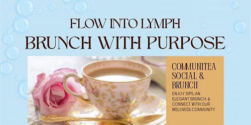 Flow Into Lymph: Brunch with Purpose