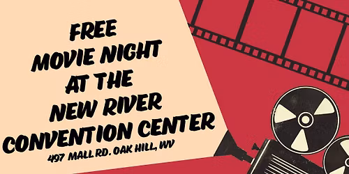 Free Movie Night at the New River Convention Center