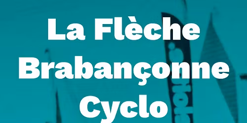 LA FL\u00c8CHE BRABAN\u00c7ONNE CYCLO