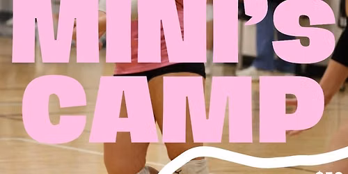 Mini's Camp!